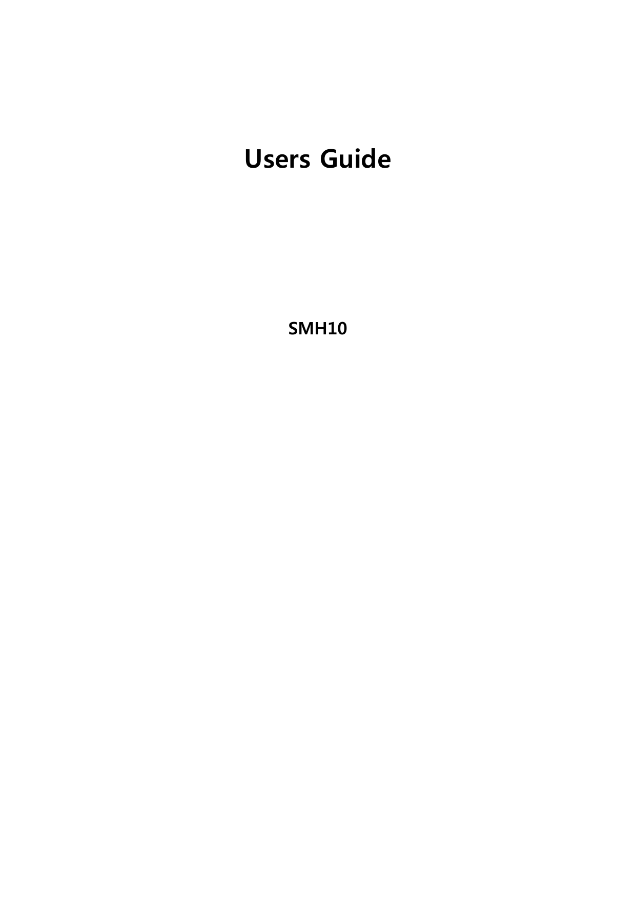   Users Guide       SMH10 