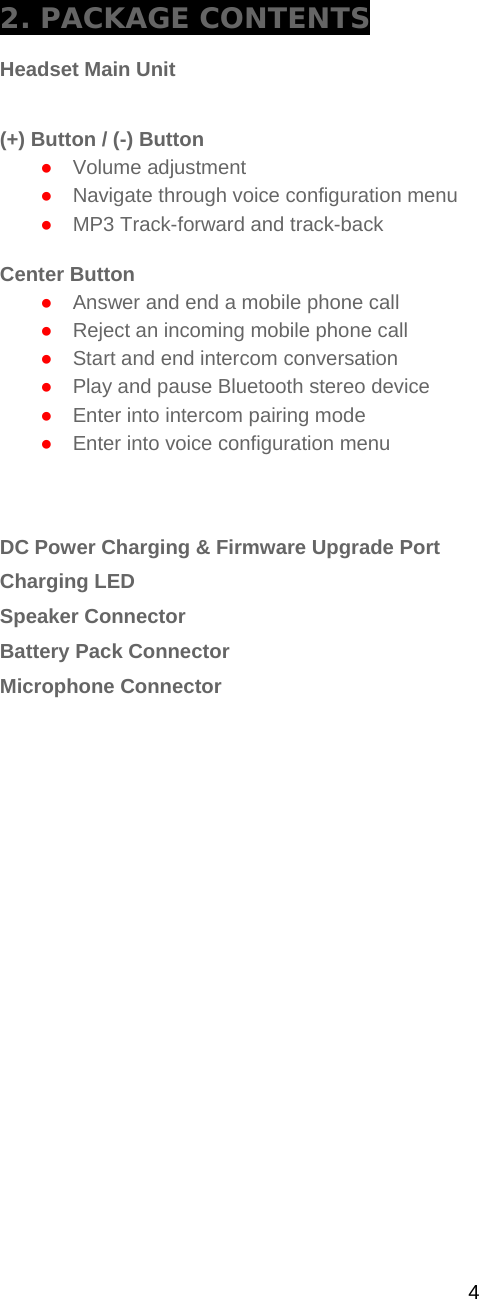 Page 4 of SENA TECHNOLOGIES SP13 BLUETOOTH STEREO MOTORCYCLE HEADSET User Manual 10R OEM 01 Manual ENG  rev2