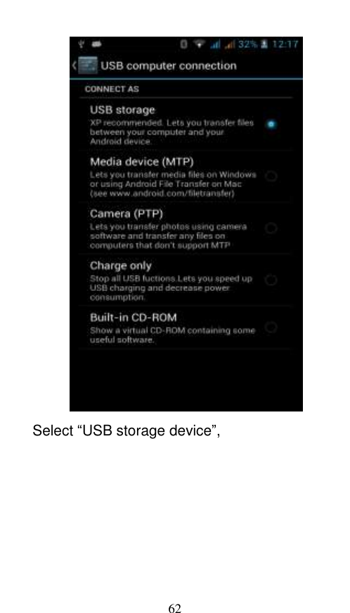  62  Select “USB storage device”,         