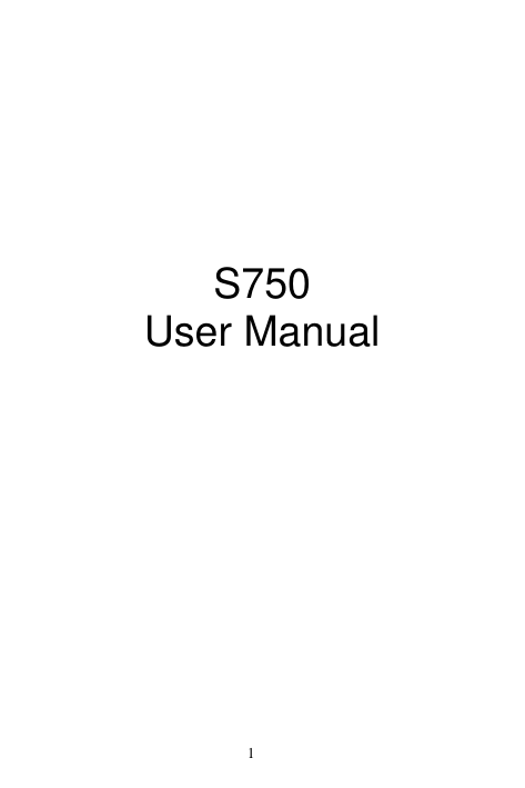  1            S750 User Manual                    