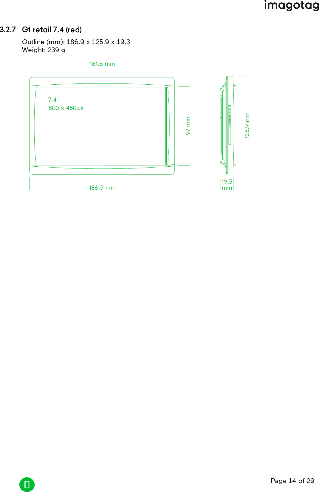 Page 14 of 293.2.7 G1 retail 7.4 (red)Outline (mm): 186.9 x 125.9 x 19.3Weight: 239 g