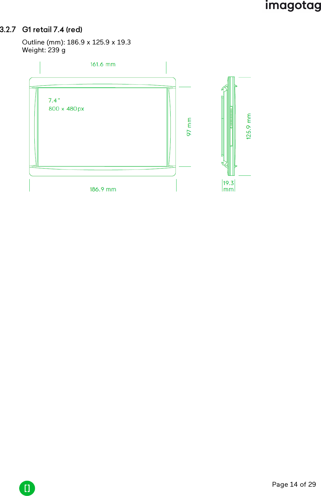 Page 14 of 293.2.7 G1 retail 7.4 (red)Outline (mm): 186.9 x 125.9 x 19.3Weight: 239 g