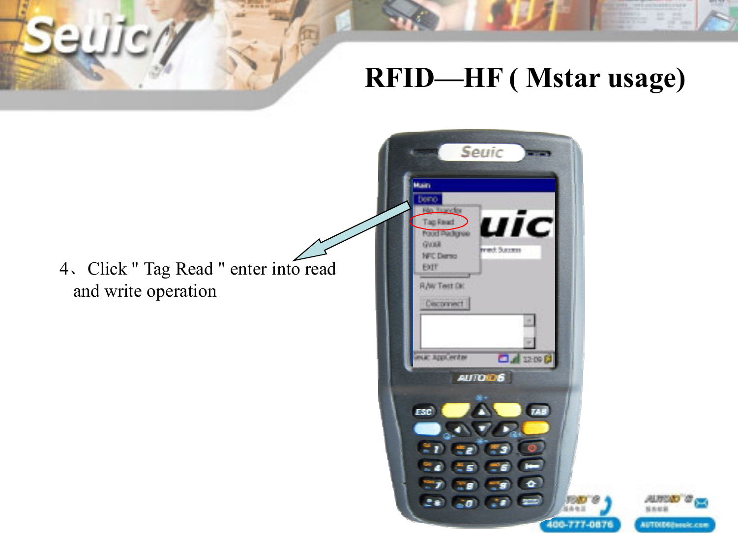 4、Click " Tag Read " enter into readand write operationRFID&mdash;HF ( Mstar usage)