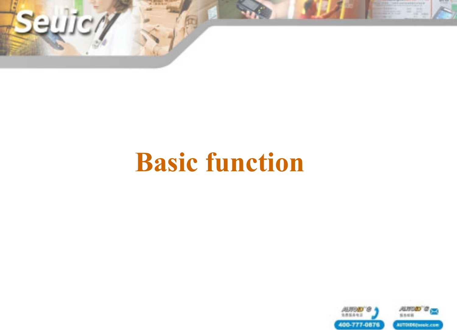 Basic function