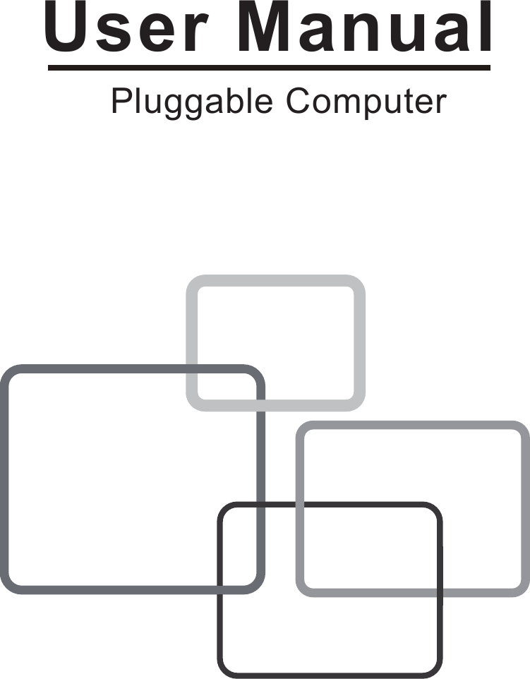User ManualPluggable Computer