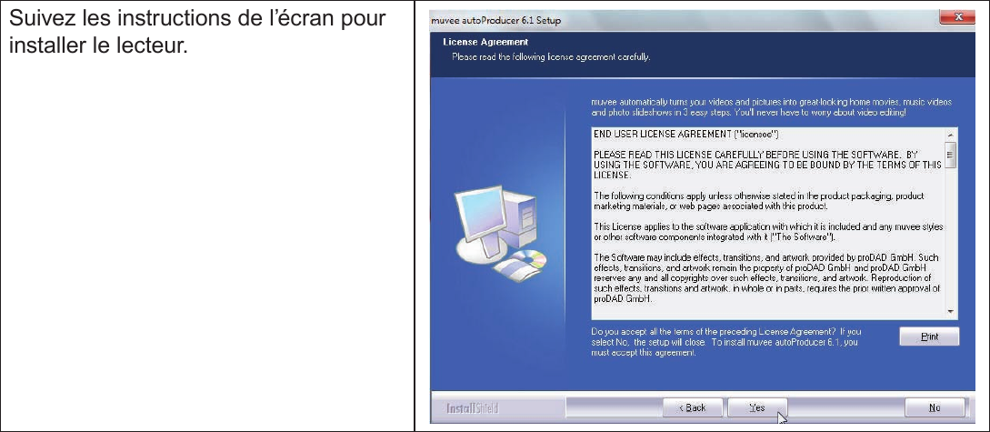 Français Page 192  A Propos Du Logiciel Inclus Suivez les instructions de l’écran pour installer le lecteur.