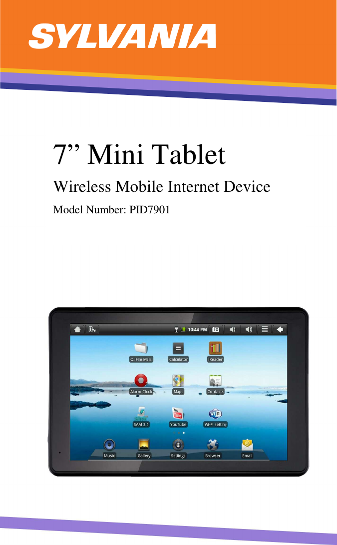         7” Mini Tablet Wireless Mobile Internet Device Model Number: PID7901  SYNET7LP 