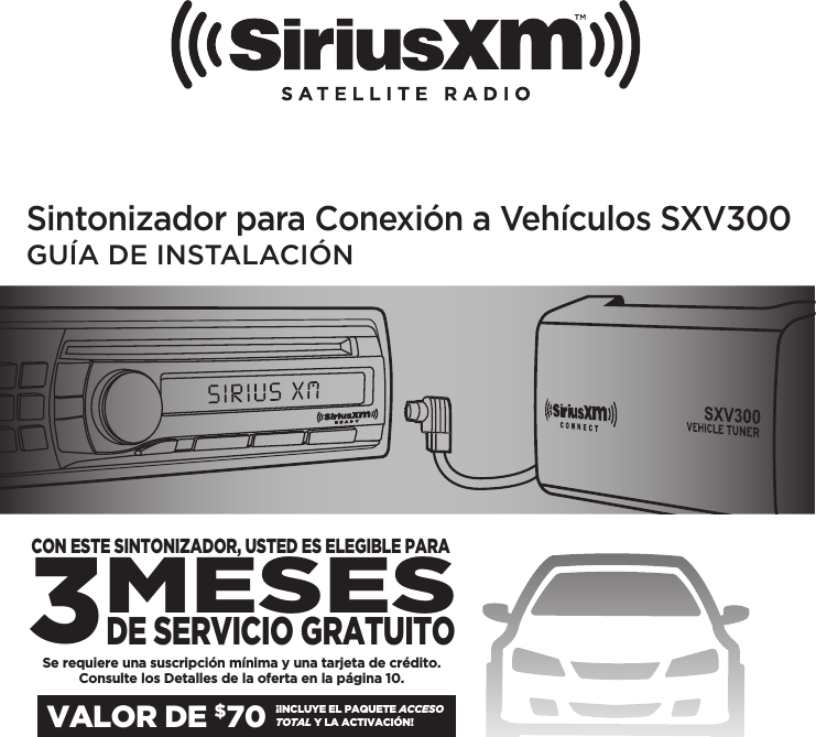 Page 1 of 12 - SIRIUS Sxv300 Vehicle Tuner Installation Guide Spanish 5X5 140828A User Manual