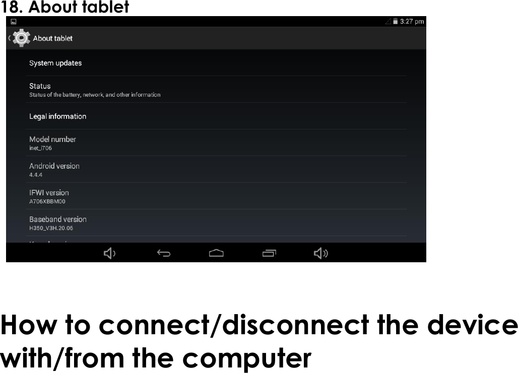  18. About tablet         How to connect/disconnect the device with/from the computer 