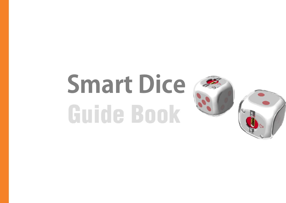    Smart Dice 