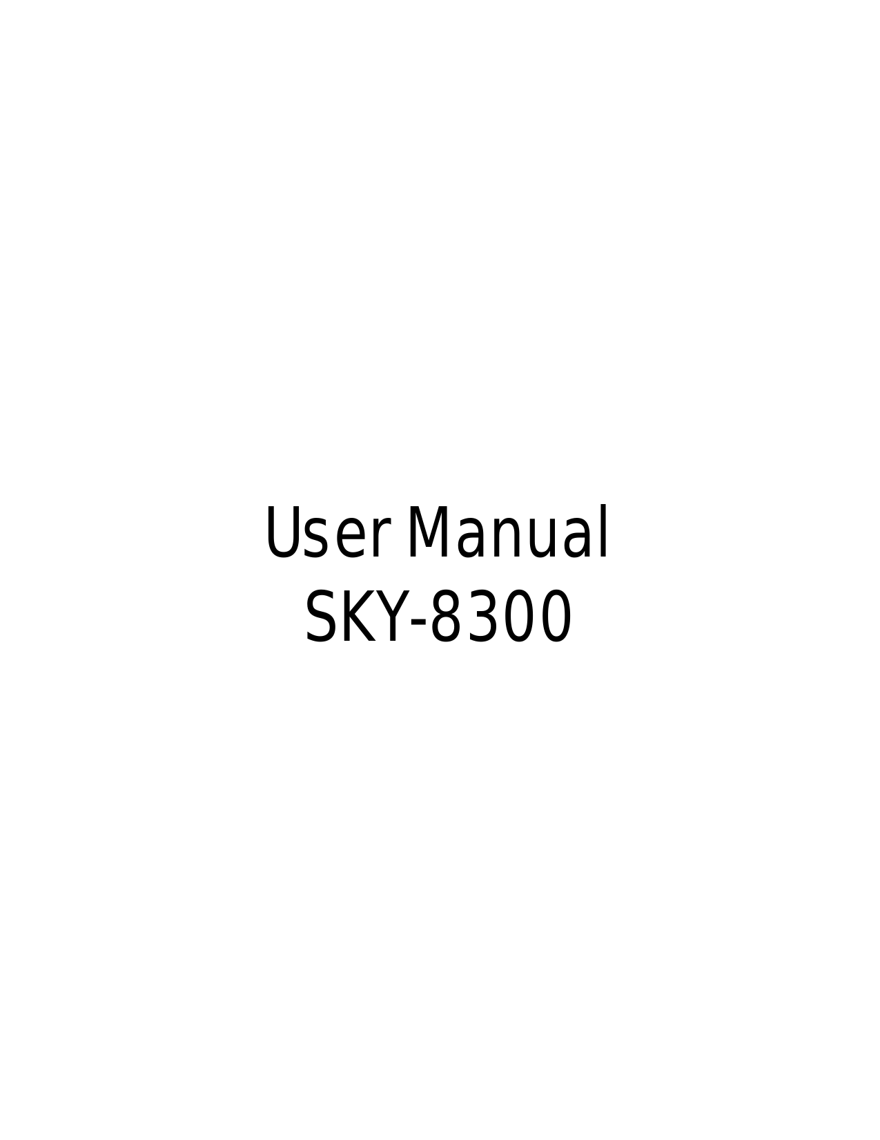         User Manual SKY-8300 