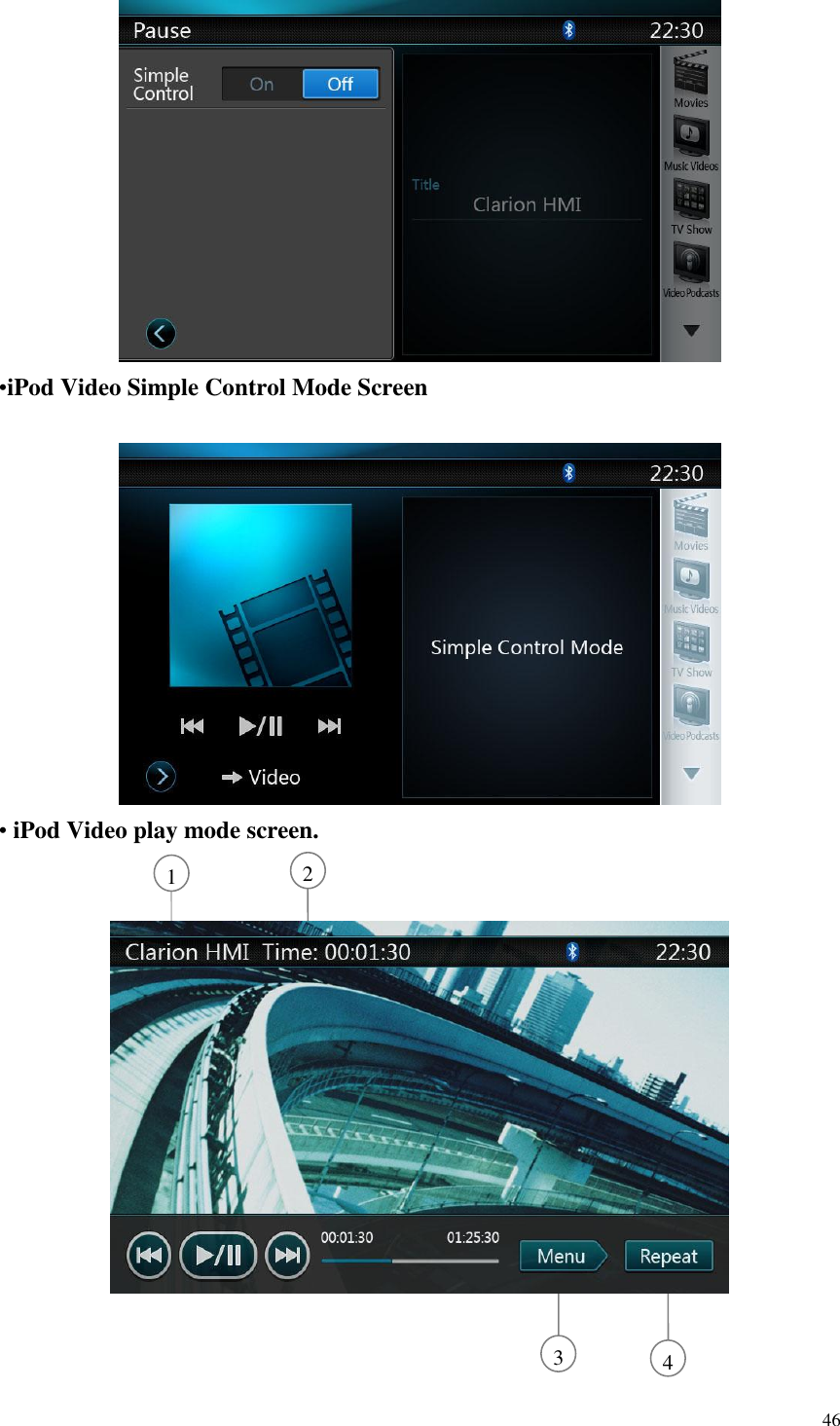 46   &bull;iPod Video Simple Control Mode Screen   &bull; iPod Video play mode screen.  2   1  4   3   