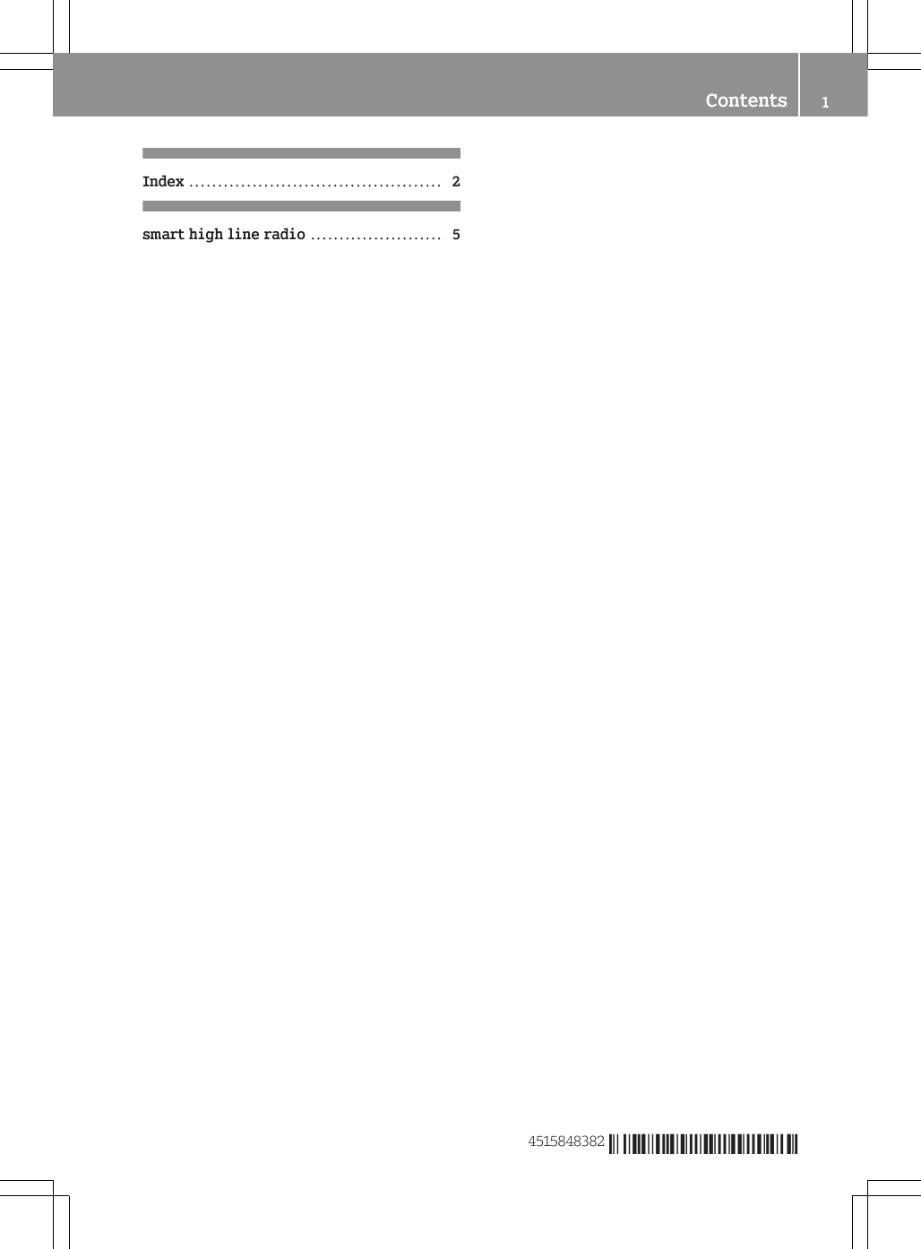 Index ............................................ 2smart high line radio ....................... 54515848382 &Eacute;45158483825&Euml;&Iacute; Contents 1