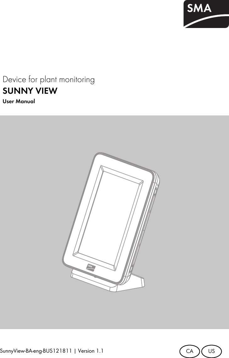 SunnyView-BA-eng-BUS121811 | Version 1.1CAUSDevice for plant monitoringSUNNY VIEWUser Manual