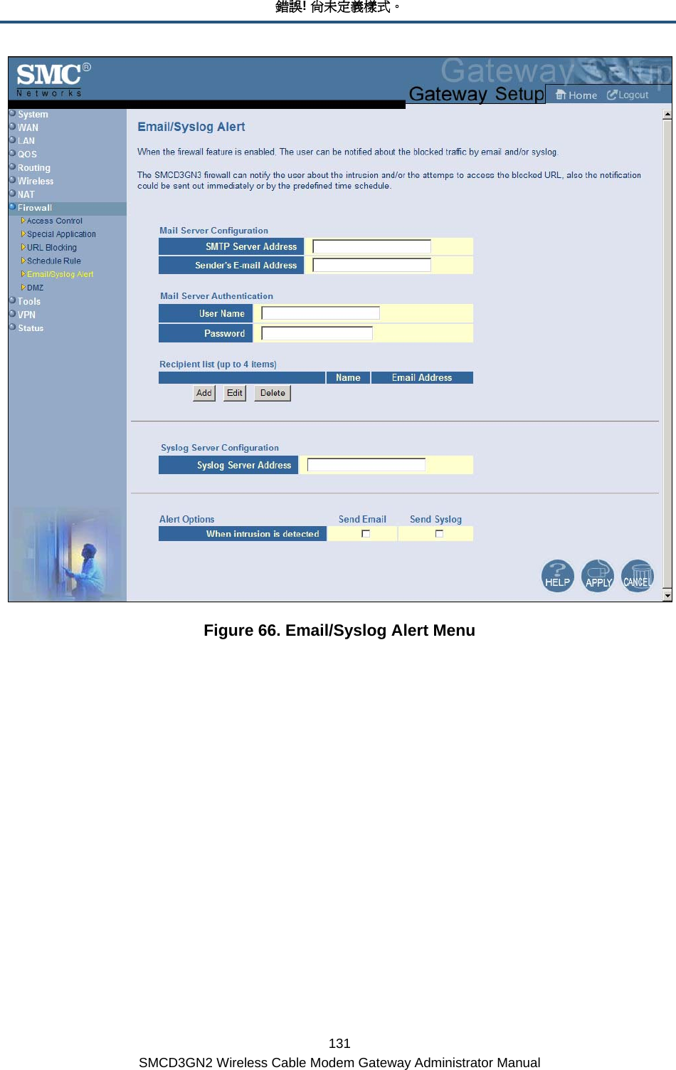 錯誤! 尚未定義樣式。 131 SMCD3GN2 Wireless Cable Modem Gateway Administrator Manual  Figure 66. Email/Syslog Alert Menu 