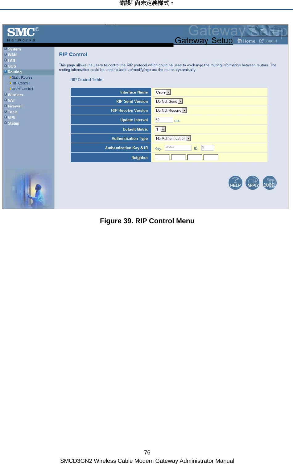 錯誤! 尚未定義樣式。 76 SMCD3GN2 Wireless Cable Modem Gateway Administrator Manual  Figure 39. RIP Control Menu 