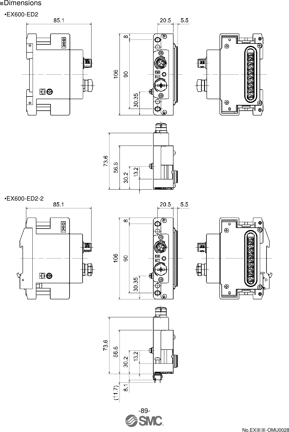 -89-  No.EX※※-OMU0028   ■Dimensions •EX600-ED2  •EX600-ED2-2  