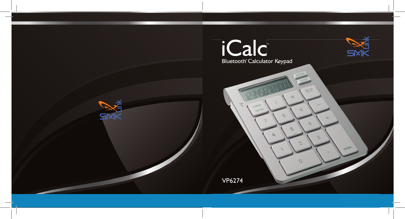 RemotePointSapphire PresenterVP4585     VP6274iCalc™Bluetooth® Calculator KeypadVP6274™Bluetooth®CalculatorKeypadKK