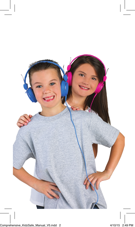 Comprehensive_KidzSafe_Manual_V5.indd   2 4/10/15   2:49 PM