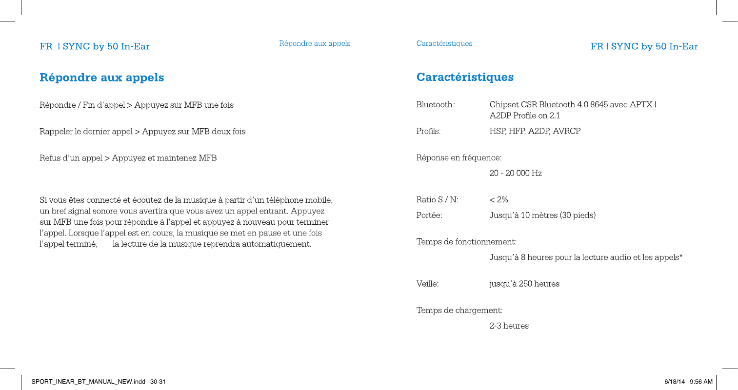 SPORT_INEAR_BT_MANUAL_NEW.indd   30-31 6/18/14   9:56 AM