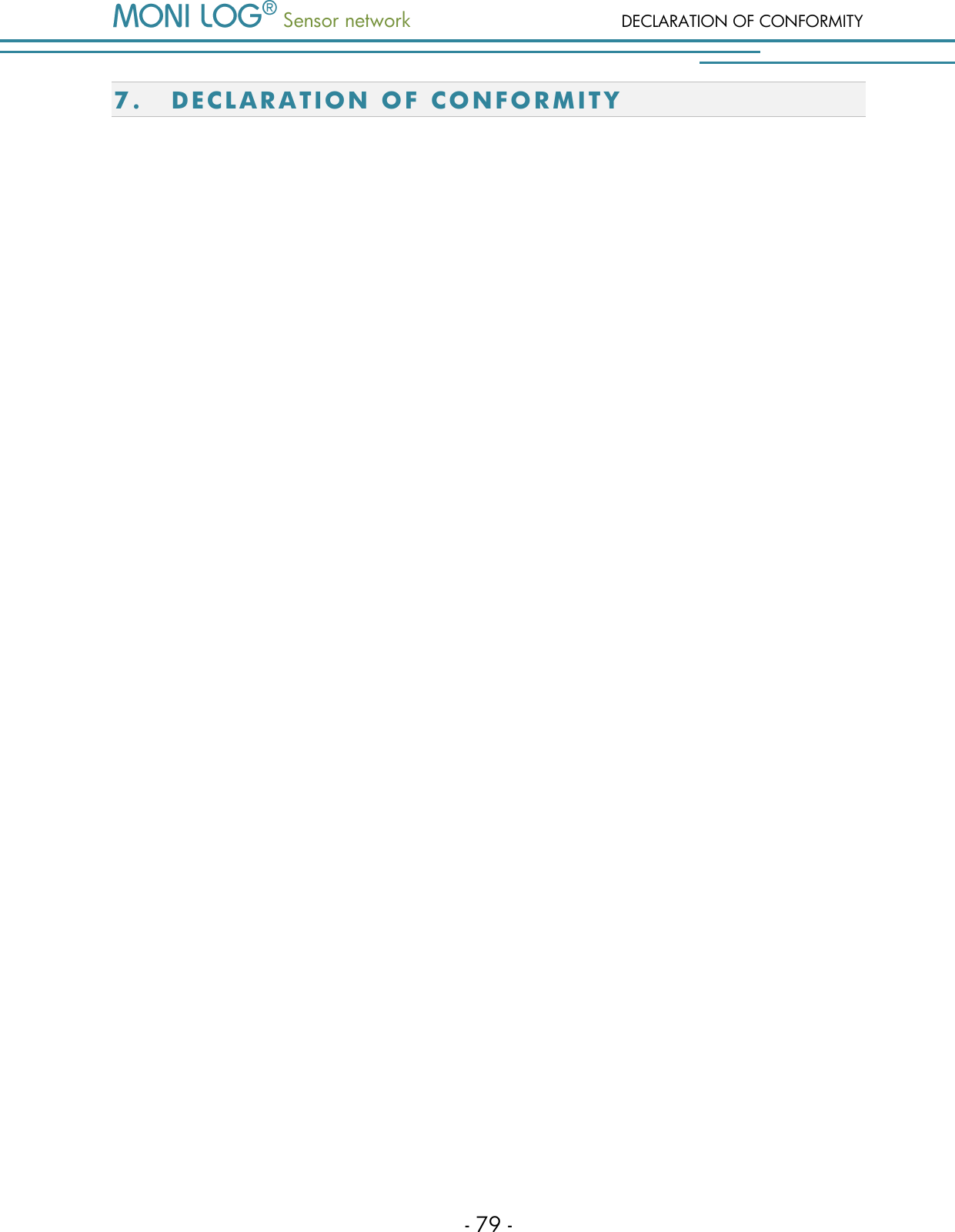  Sensor network DECLARATION OF CONFORMITY - 79 - 7. DE C L A R A T I O N   O F   C O N F O R M I T Y     