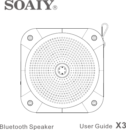 Bluetooth Speaker User Guide X3