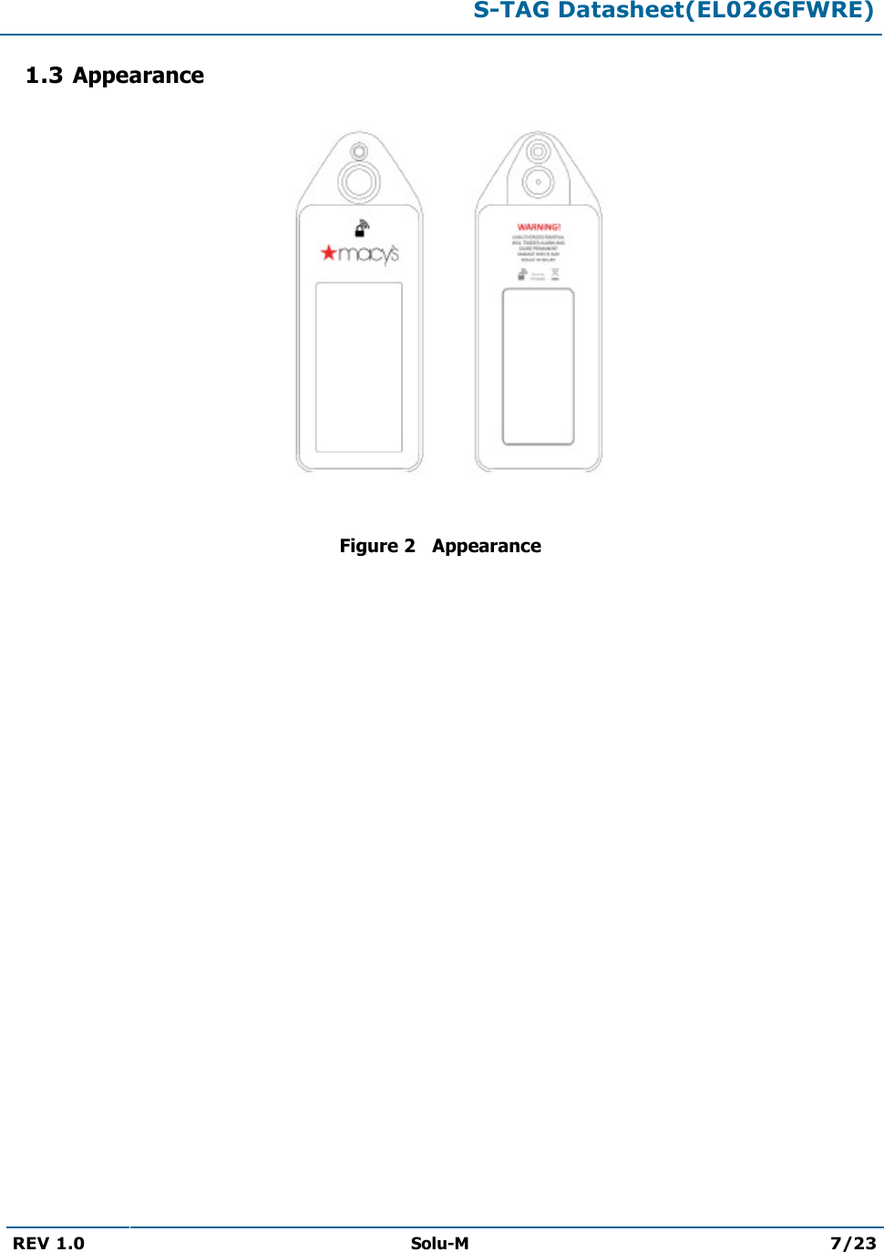  S-TAG Datasheet(EL026GFWRE)  REV 1.0  Solu-M 7/23   1.3 Appearance     Figure 2   Appearance   