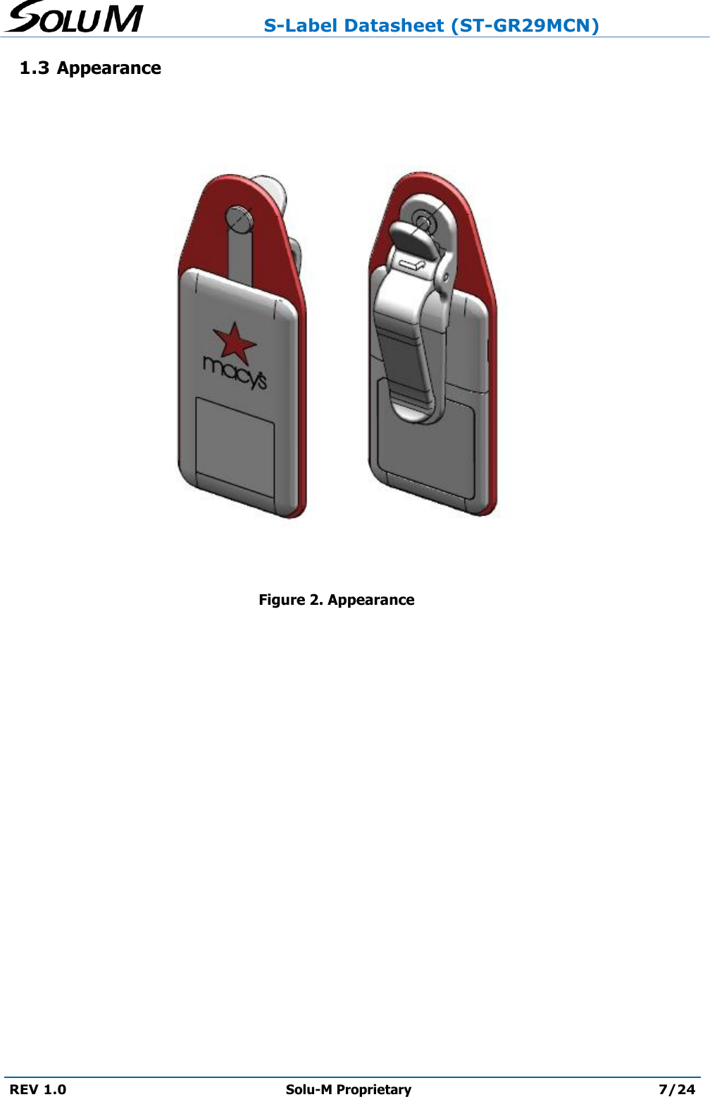                     S-Label Datasheet (ST-GR29MCN)  REV 1.0 Solu-M Proprietary 7/24  1.3 Appearance       Figure 2. Appearance    