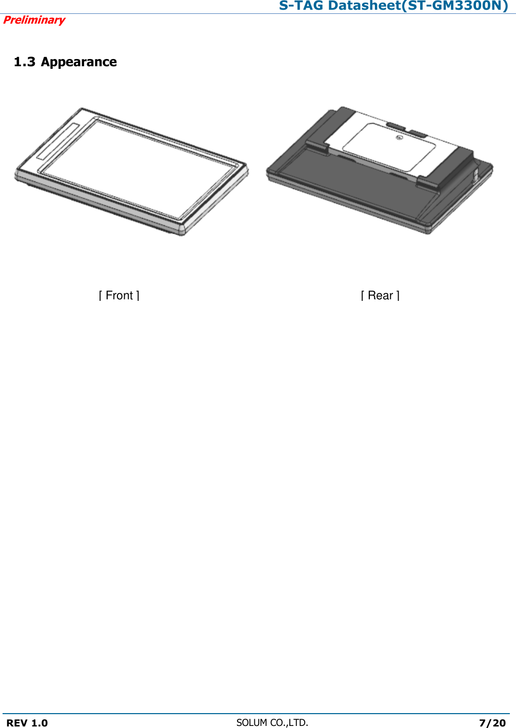 S-TAG Datasheet(ST-GM3300N)Preliminary REV 1.0 SOLUM CO.,LTD.7/20 1.3 Appearance[ Front ] [ Rear ] 