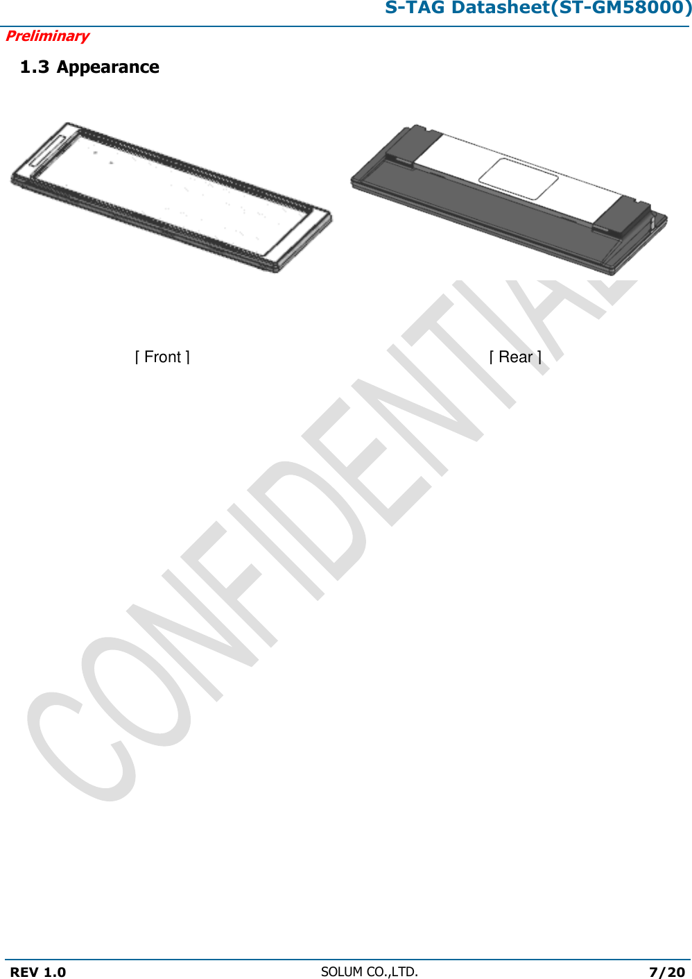 S-TAG Datasheet(ST-GM58000)Preliminary REV 1.0 SOLUM CO.,LTD.7/20 1.3 Appearance [ Front ] [ Rear ] 