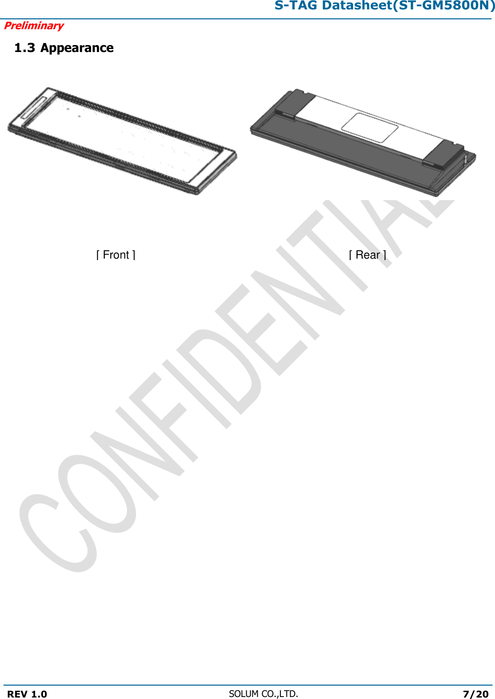 S-TAG Datasheet(ST-GM5800N)Preliminary REV 1.0 SOLUM CO.,LTD.7/20 1.3 Appearance [ Front ] [ Rear ] 