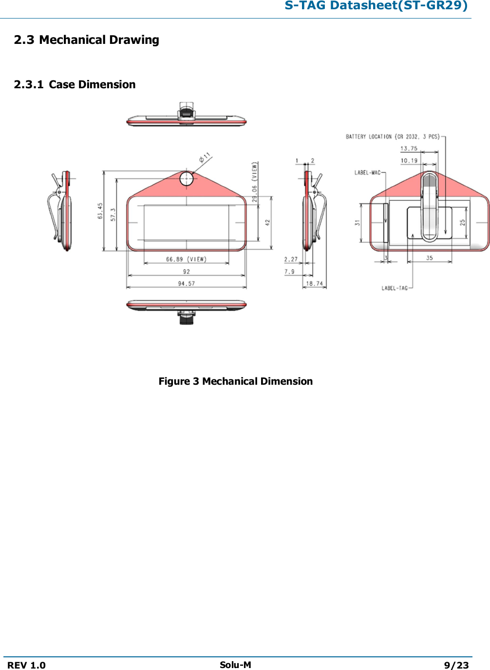 S-TAG Datasheet(ST-GR29)REV 1.0 Solu-M 9/232.3 Mechanical Drawing2.3.1 Case Dimension                      Figure 3 Mechanical Dimension