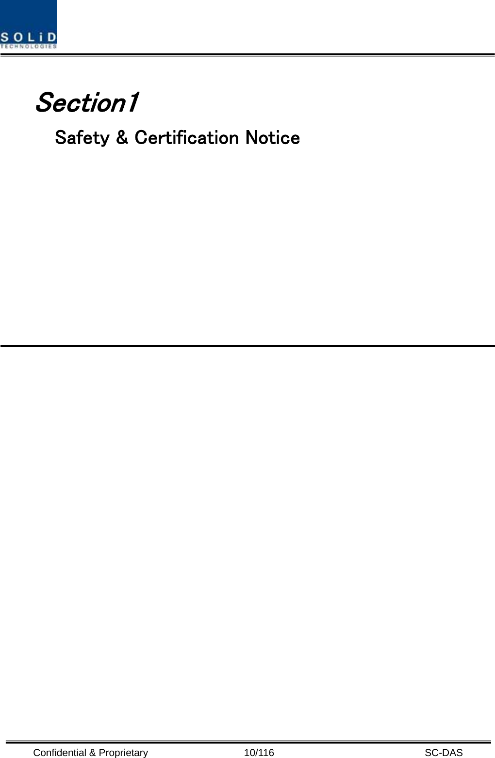  Confidential &amp; Proprietary                   10/116   SC-DAS  Section1                                 Safety &amp; Certification Notice                                