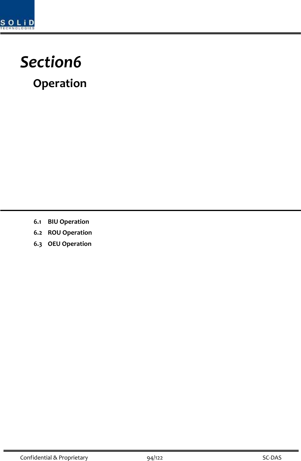  Confidential&amp;Proprietary94/122 SC‐DASSection6 Operation6.1BIUOperation6.2ROUOperation6.3OEUOperation