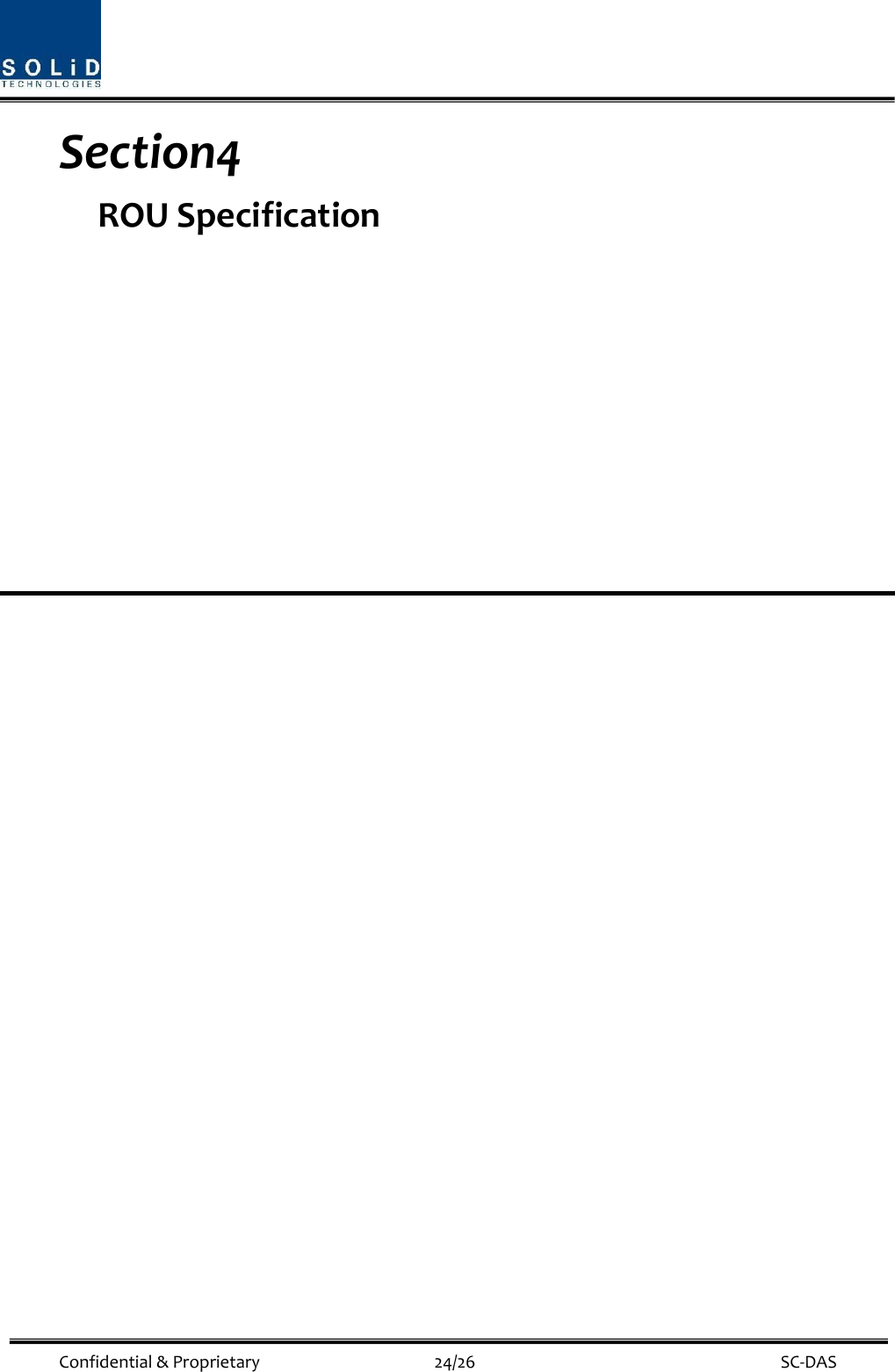  Confidential &amp; Proprietary                                      24/26    SC-DAS Section4                               ROU Specification                               