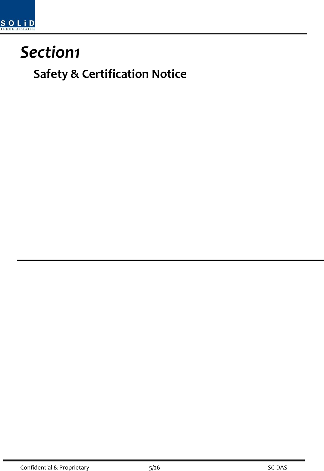  Confidential &amp; Proprietary                                      5/26    SC-DAS Section1                                 Safety &amp; Certification Notice                                 