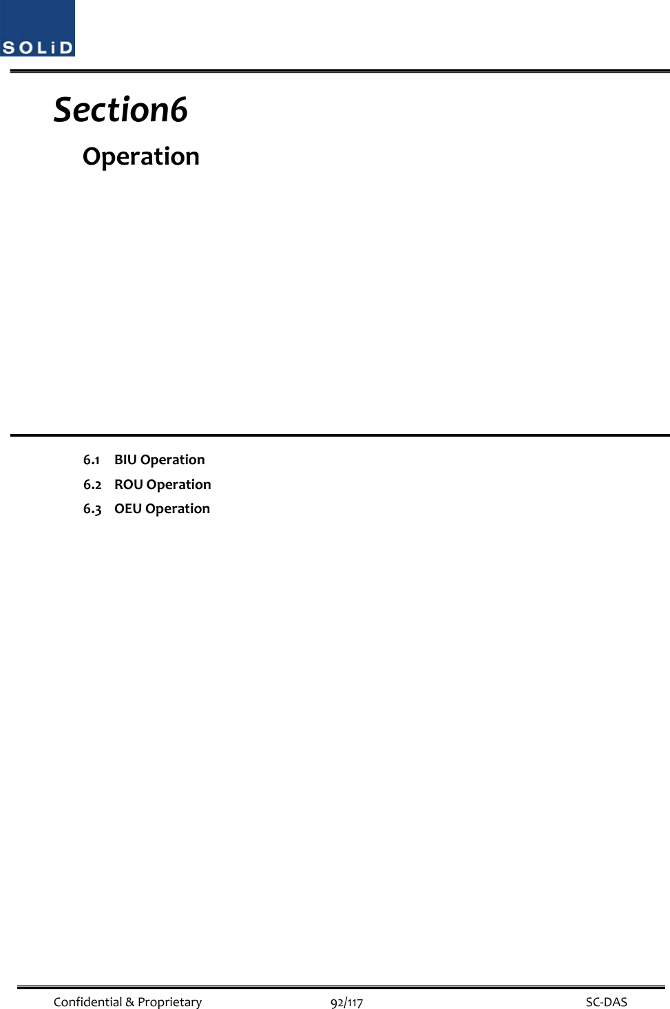  Confidential&amp;Proprietary92/117 SC‐DASSection6 Operation6.1BIUOperation6.2ROUOperation6.3OEUOperation