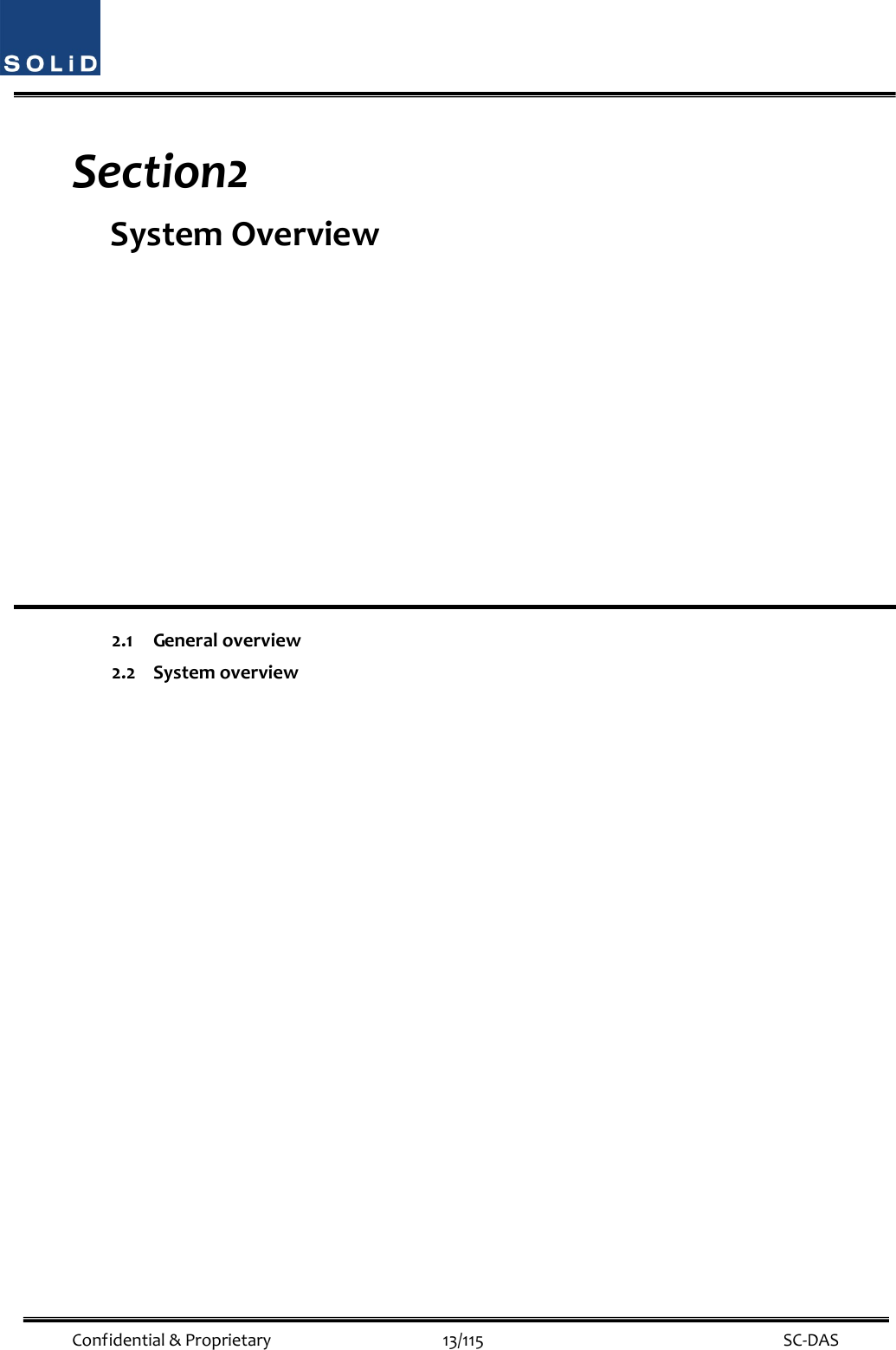  Confidential&amp;Proprietary13/115 SC‐DASSection2 SystemOverview2.1Generaloverview2.2Systemoverview