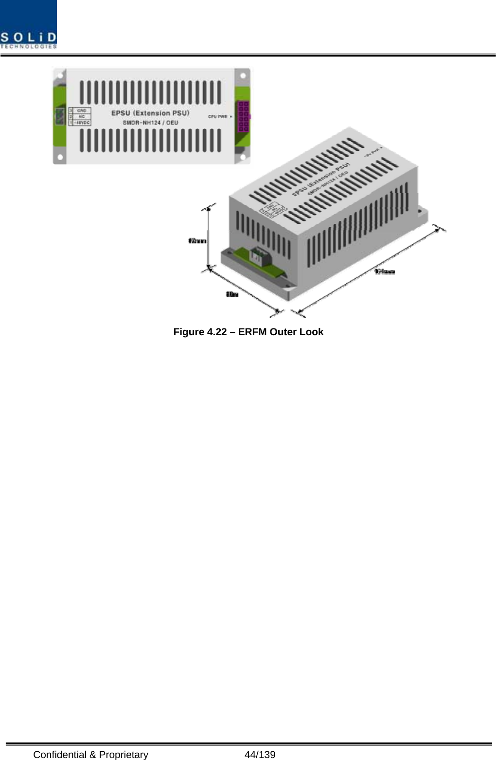  Confidential &amp; Proprietary                   44/139  Figure 4.22 – ERFM Outer Look  