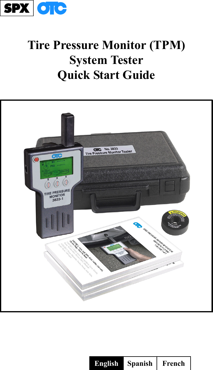 SPX 3833 Tire Pressure Monitor Tool User Manual 533842 TPM QS ENG