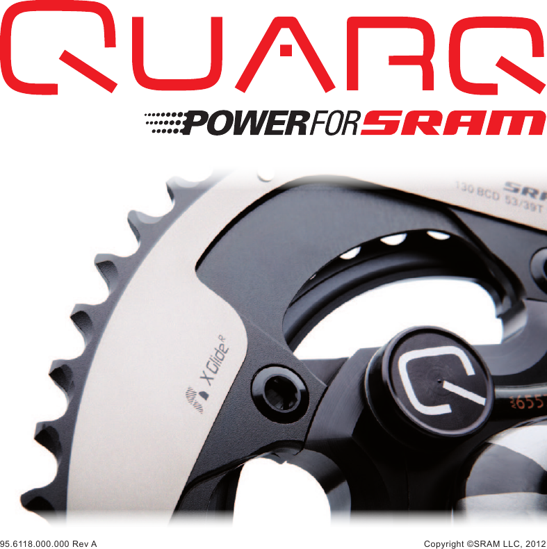 95.6118.000.000 Rev A  Copyright ©SRAM LLC, 2012