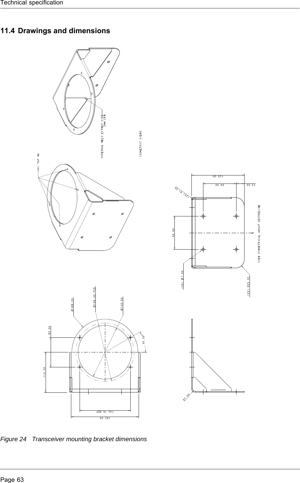 Technical specificationPage 6311.4 Drawings and dimensionsFigure 24 Transceiver mounting bracket dimensions