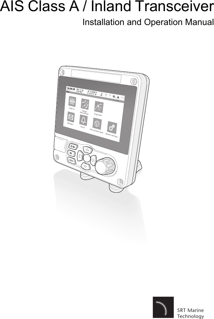 AIS Class A / Inland TransceiverInstallation and Operation Manual