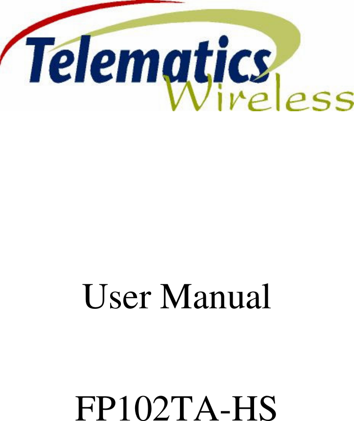                                                User Manual      FP102TA-HS       