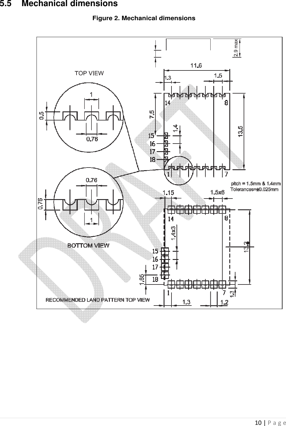  10 | P a g e     5.5   Mechanical dimensions  Figure 2. Mechanical dimensions                                                                          