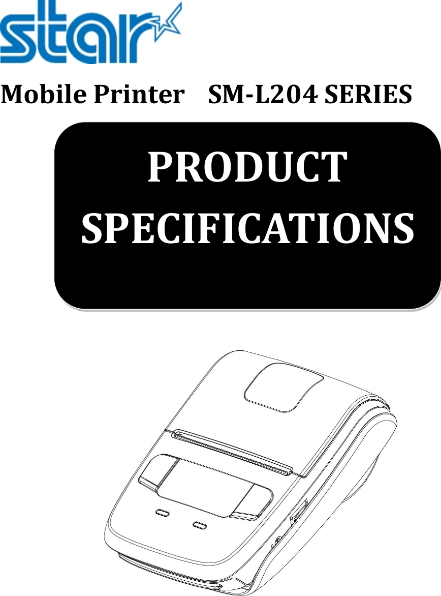 Mobile Printer SM-L204 SERIESPRODUCTSPECIFICATIONS
