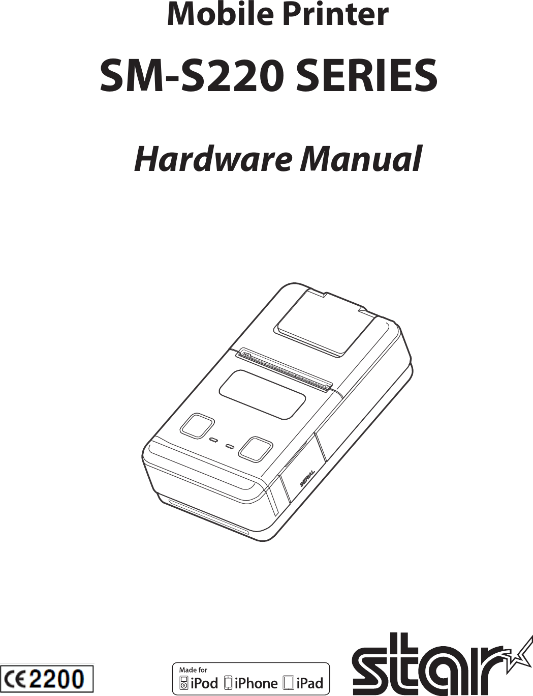 Mobile PrinterSM-S220 SERIES       Hardware Manual