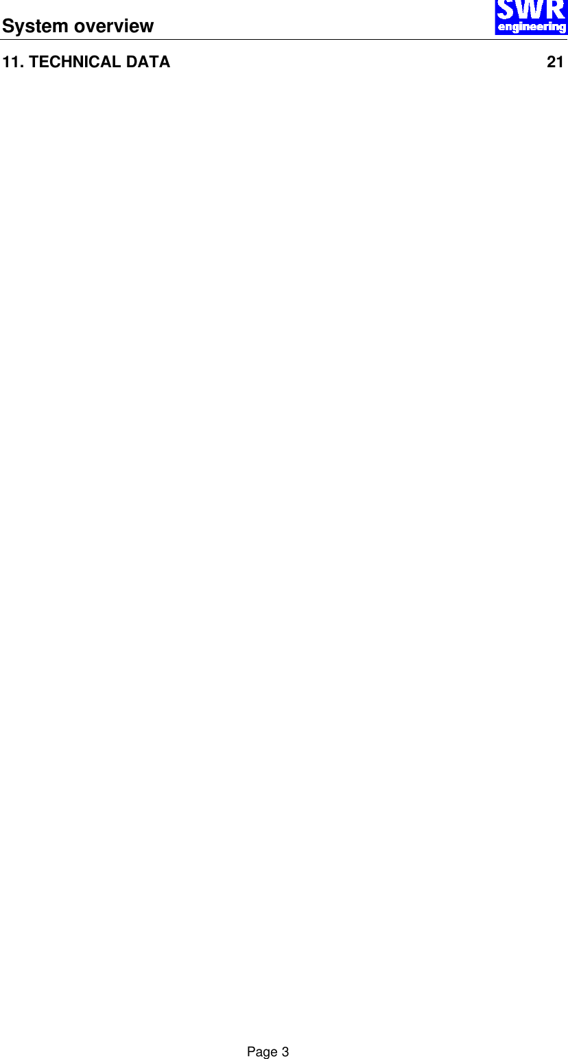 System overview      Page 3 11. TECHNICAL DATA 21  