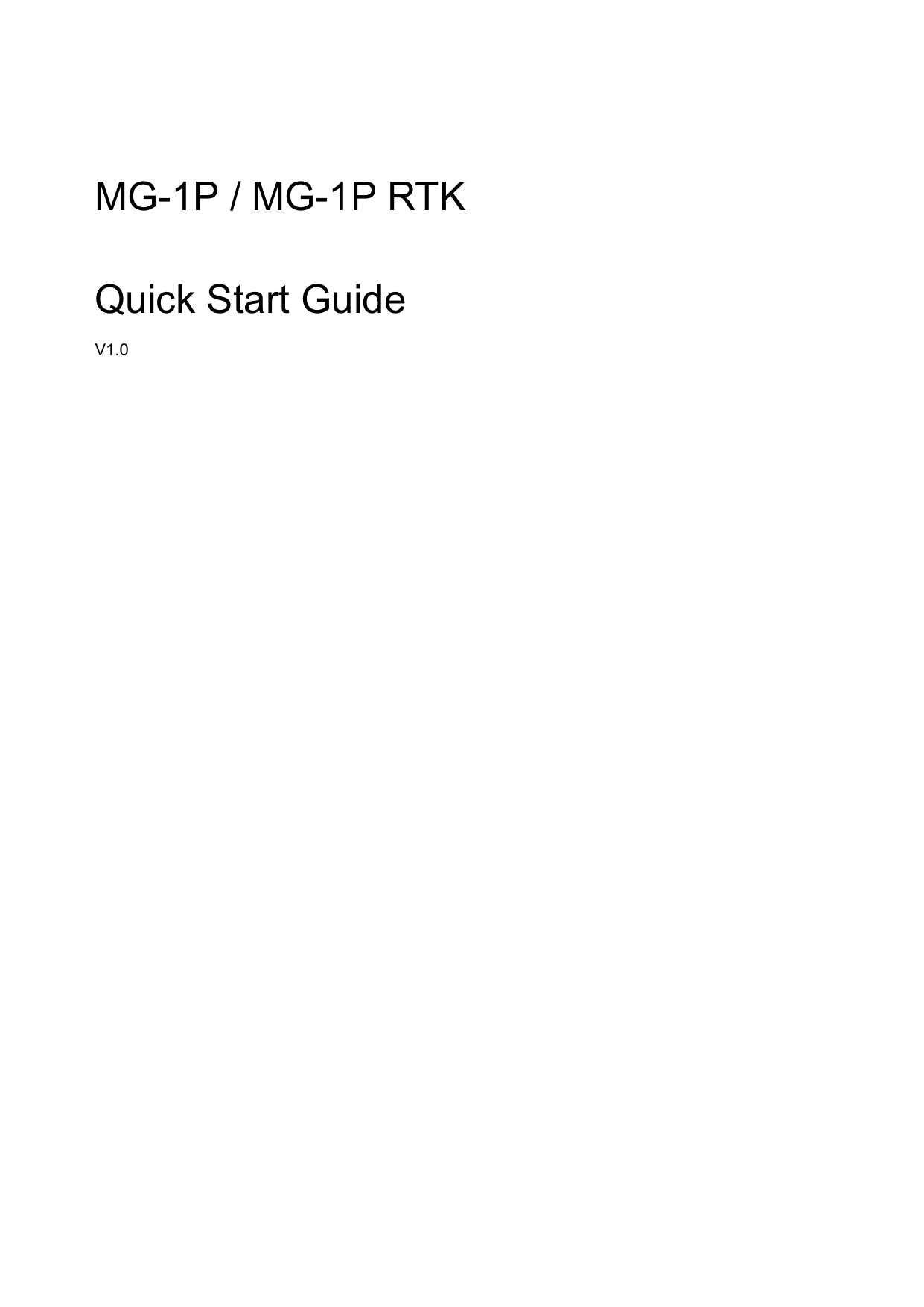 MG-1P / MG-1P RTK  Quick Start Guide V1.0        