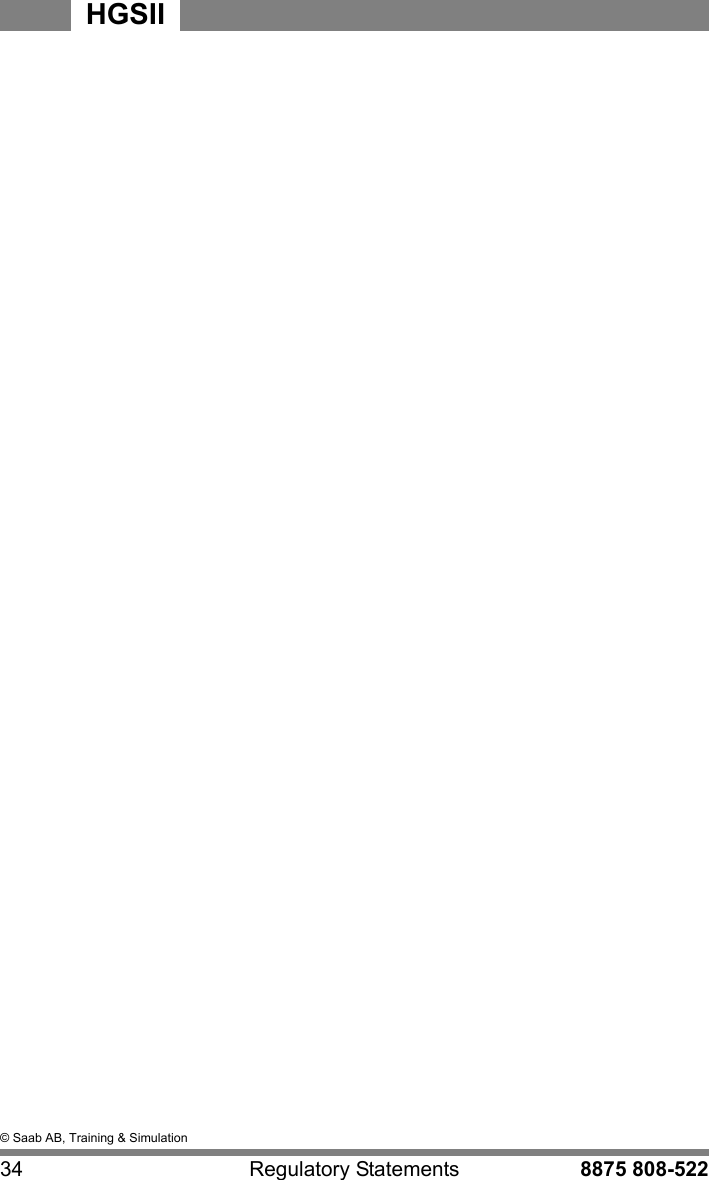 &copy; Saab AB, Training &amp; Simulation34 Regulatory Statements 8875 808-522HGSII